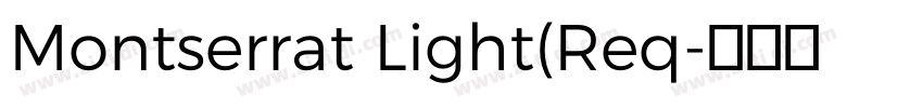 Montserrat Light(Req字体转换